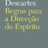 Regras para a Direcção do Espírito