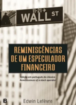Reminiscências de um Especulador Financeiro