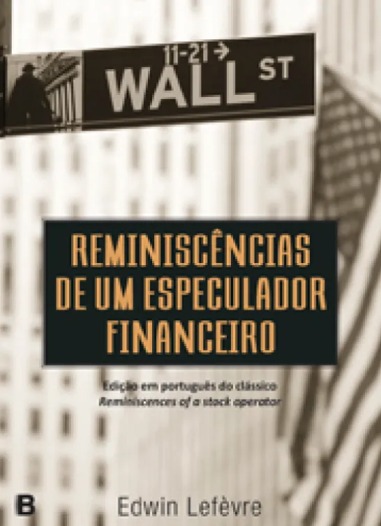 Reminiscências de um Especulador Financeiro