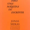 Requiem para uma Máquina de Escrever