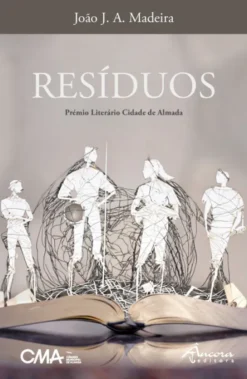 Resíduos - Prémio Literário Cidade de Almada