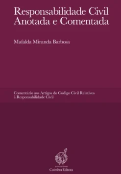 Responsabilidade Civil Anotada e Comentada