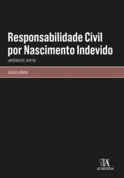 Responsabilidade Civil por Nascimento Indevido