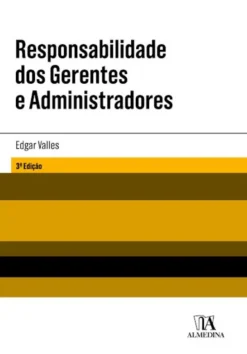Responsabilidade dos Gerentes e Administradores