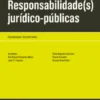 Responsabilidade(s) Jurídico-Públicas