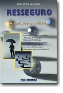 Resseguro - Princípios e Prática