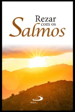 Rezar com os Salmos