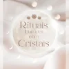 Rituais Lunares com Cristais