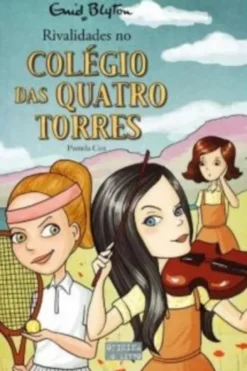 Rivalidades no Colegio das Quatro Torres