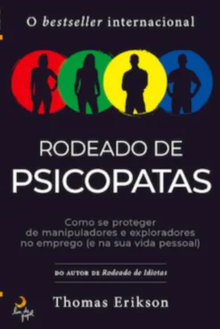 Rodeado de Psicopatas