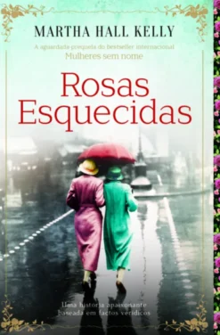 Rosas esquecidas