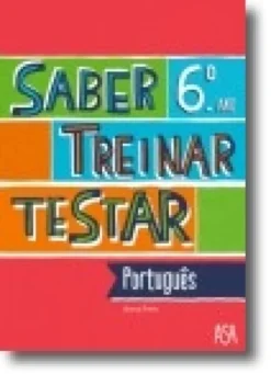 Saber, Treinar, Testar - Português 6.º Ano