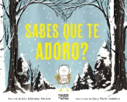 Sabes que te Adoro?