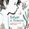 Salvar o Tempo
