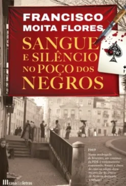 Sangue e Silêncio no Poço dos Negros