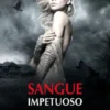 Sangue Impetuoso