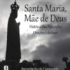 Santa Maria, Mãe de Deus