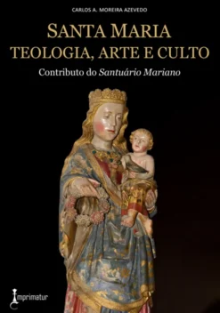 Santa Maria - Teologia, Arte e Culto