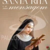 Santa Rita e a sua Mensagem