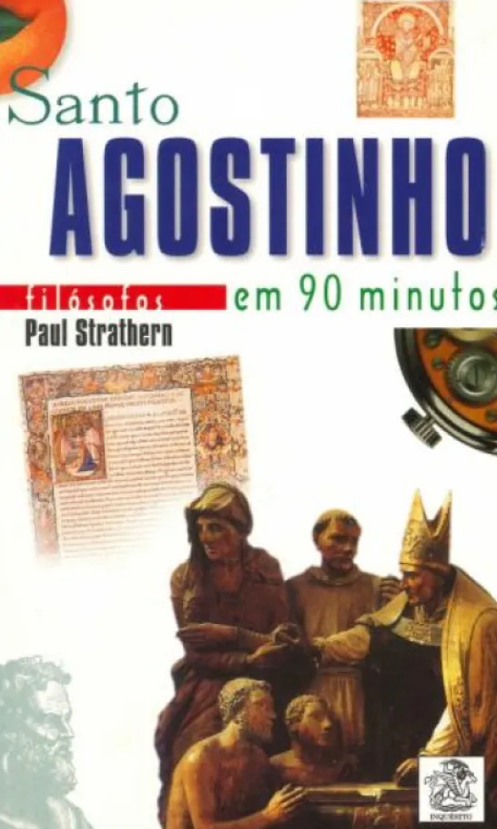Santo Agostinho Em 90 Minutos