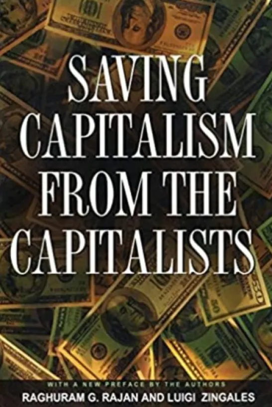 Saving Capitalism from the Capitalists