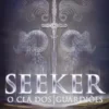 Seeker - O Clã dos Guardiões