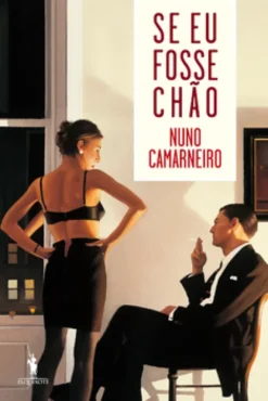 Se Eu Fosse Chão