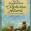 101 Segredos de Medicina Natural
