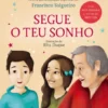 Segue o Teu Sonho