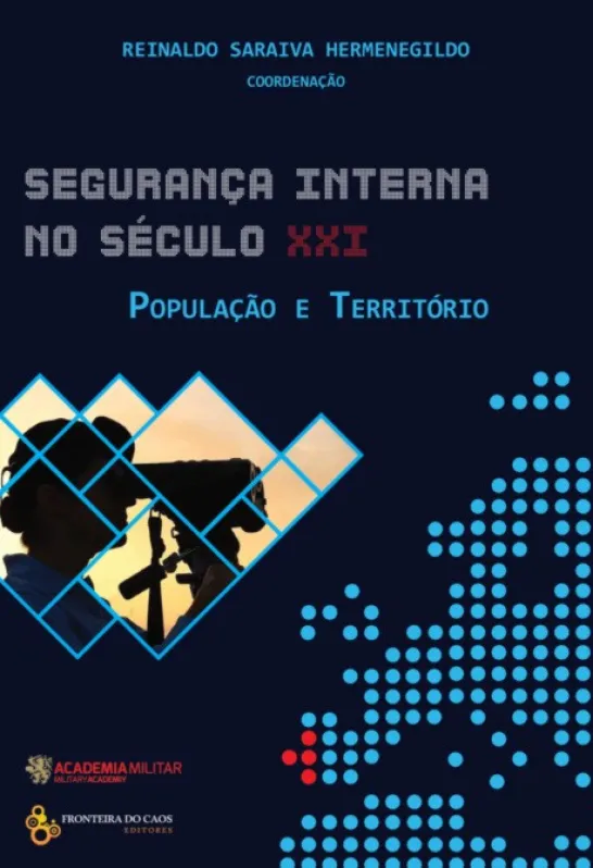 Segurança Interna no Séc. XXI: população e território