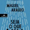 Seja o que For
