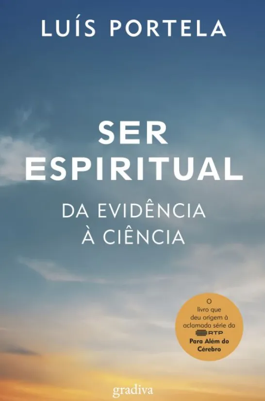 Ser Espiritual - Da Evidência à Ciência