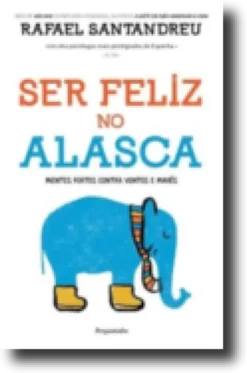 Ser Feliz no Alasca