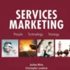 Services Marketing: People, Technology, Strategy