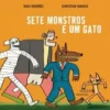 Sete Monstros e Um Gato