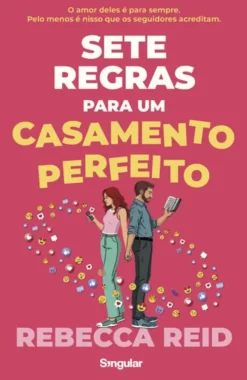 Sete Regras para um Casamento Perfeito