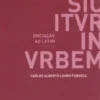 Sic Itur In Urbem - Iniciação ao Latim