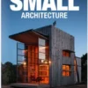 Small Architecture