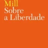 Sobre a Liberdade
