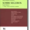 Sobre Seguros - Casos Práticos