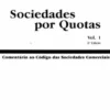 Sociedades por Quotas - Vol. I
