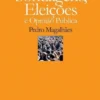 Sondagens, Eleições e Opinião (Cartonado)