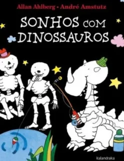 Sonhos com Dinossauros