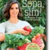 Sopa, Sim! O Prato Principal do Nosso Património Alimentar