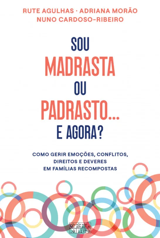 Sou Madrasta ou Padrasto… e Agora?
