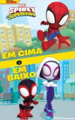 Spidey e a Sua Superequipa - Em Cima e Em Baixo