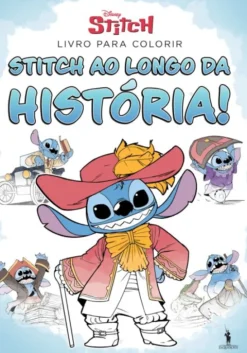 Stitch ao Longo da História! - Livro para Colorir
