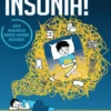 STOP Insónia! - Sensibilizar, Transformar, Organizar e Produzir