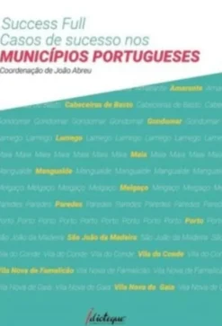 Success Full, casos de sucesso nos Municípios Portugueses