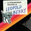 Sunderworld - Vol. I - As Extraordinárias Desilusões de Leopold Berry